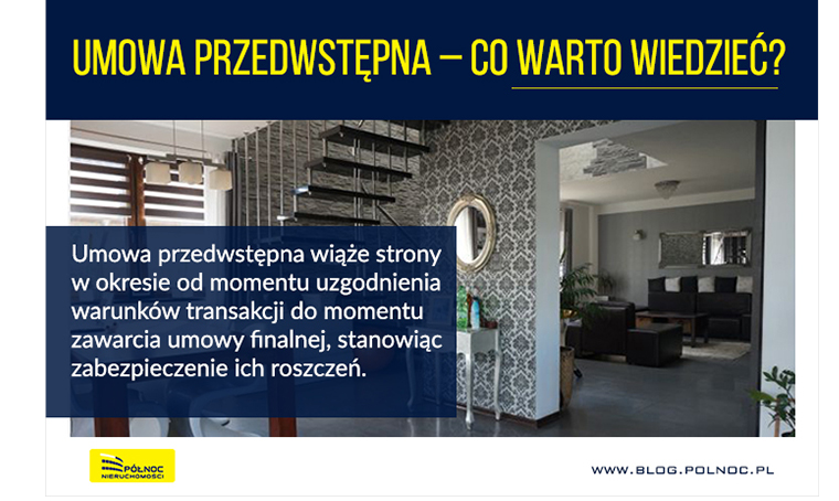 Umowa przedwstępna – co warto wiedzieć?