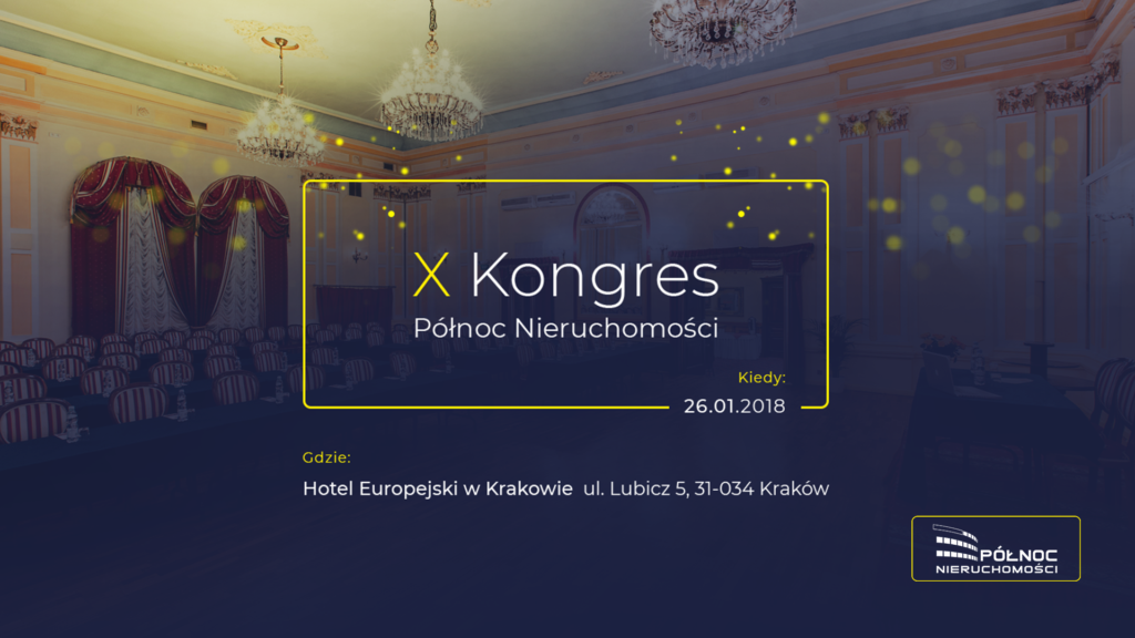 X Kongres PÓŁNOC Nieruchomości