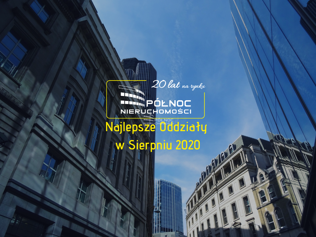 Najlepsze Oddziały w Sierpniu 2020