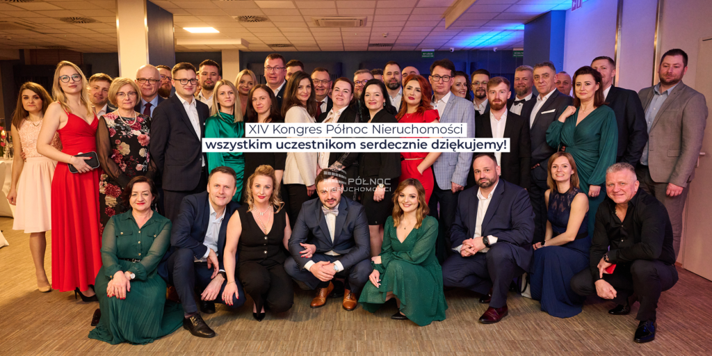 Relacja z XIV Kongresu Północ Nieruchomości – 24.02.2023
