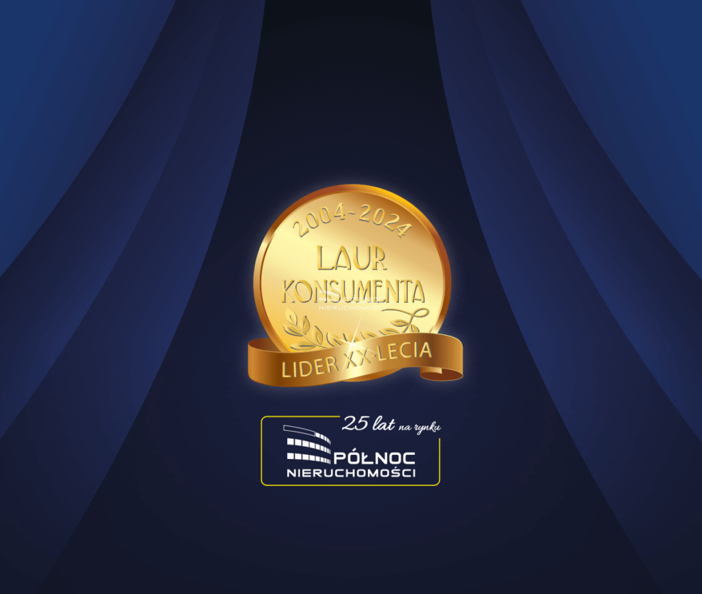 PÓŁNOC Nieruchomości z tytułem Lidera XX-lecia w plebiscycie Laur Klienta/Konsumenta